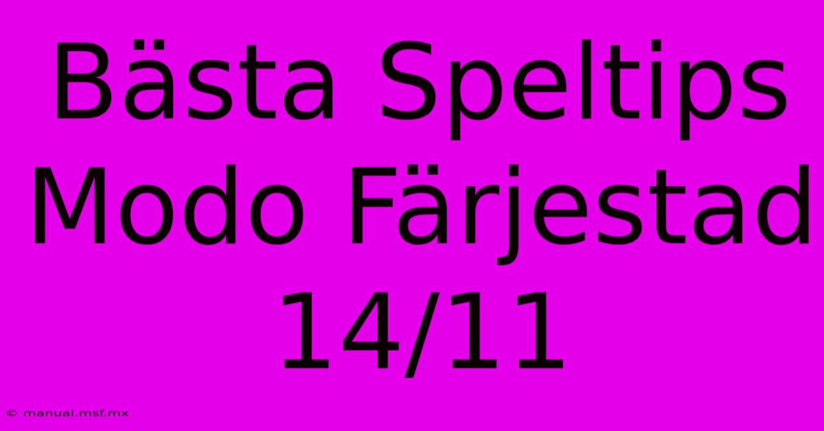 Bästa Speltips Modo Färjestad 14/11 