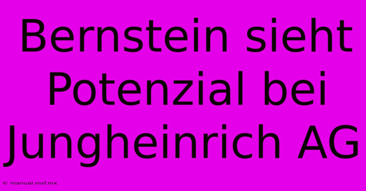 Bernstein Sieht Potenzial Bei Jungheinrich AG 