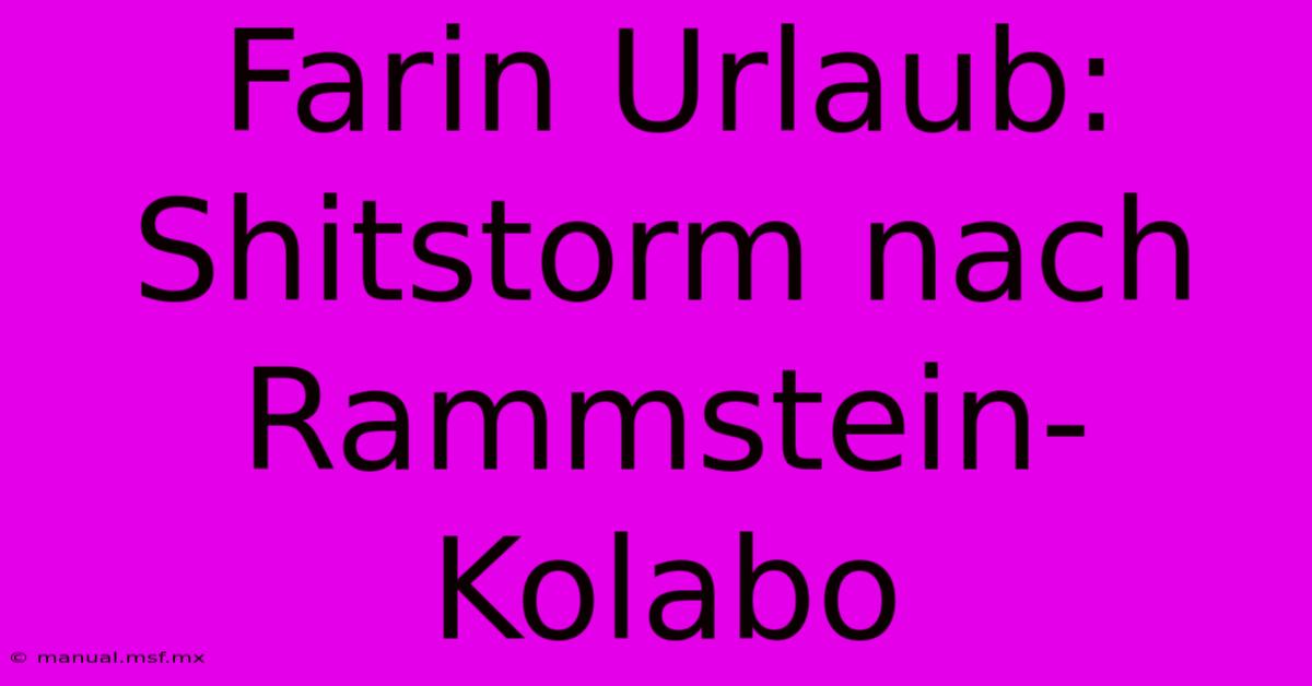 Farin Urlaub: Shitstorm Nach Rammstein-Kolabo