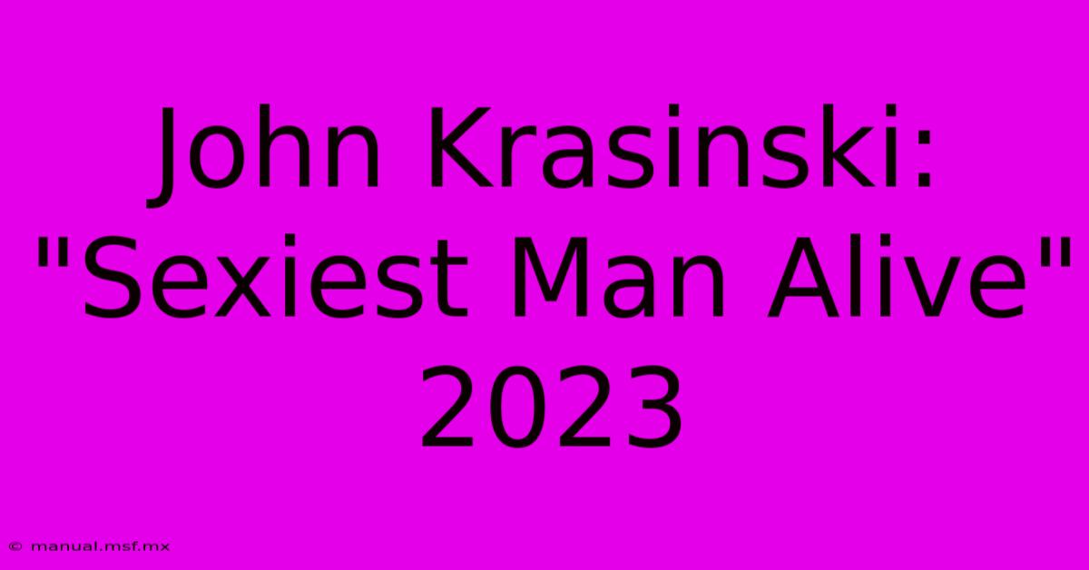 John Krasinski: 