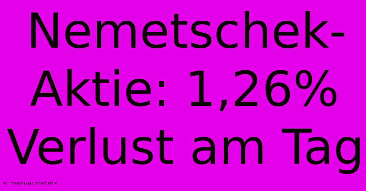 Nemetschek-Aktie: 1,26% Verlust Am Tag