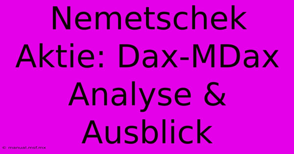 Nemetschek Aktie: Dax-MDax Analyse & Ausblick