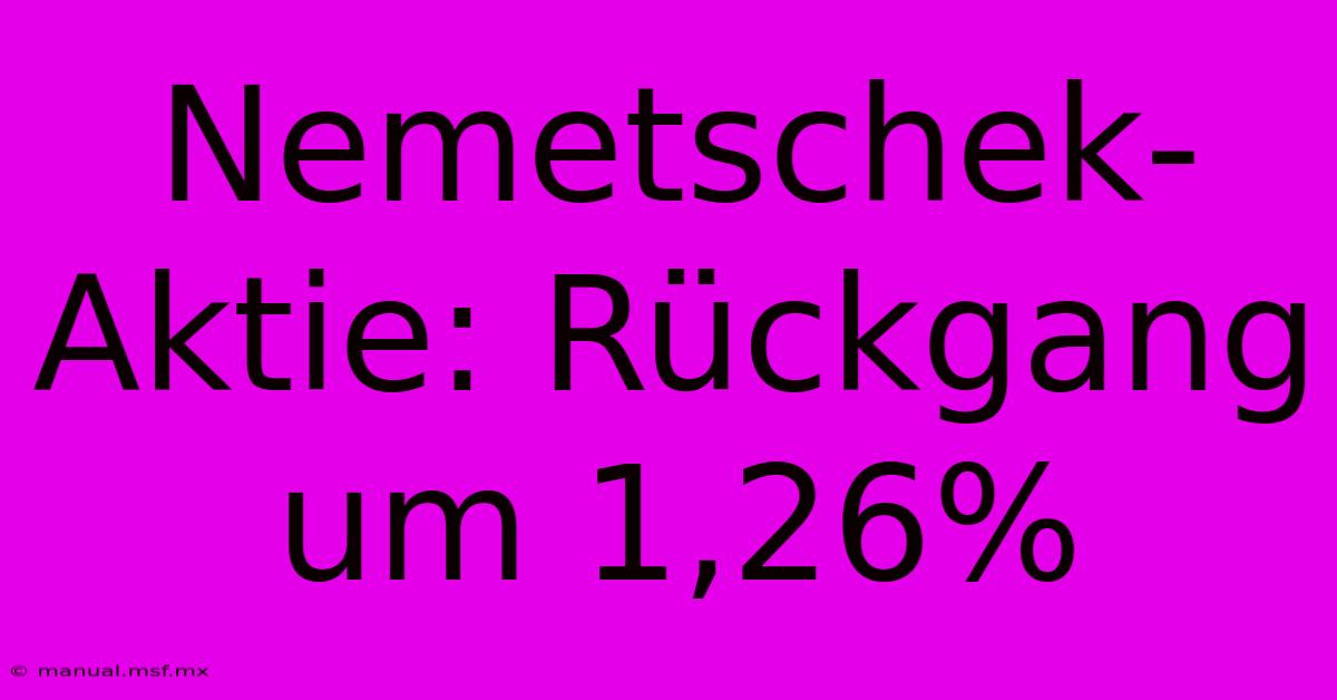 Nemetschek-Aktie: Rückgang Um 1,26%