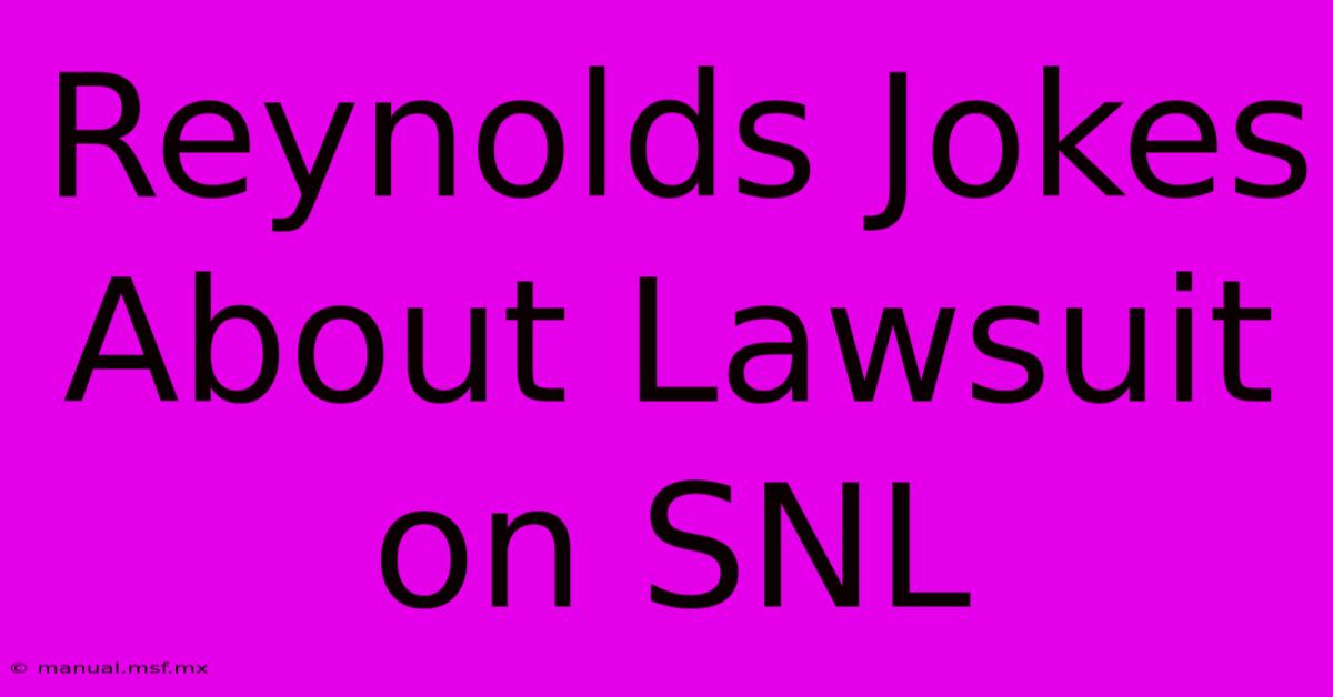 Reynolds Jokes About Lawsuit On SNL