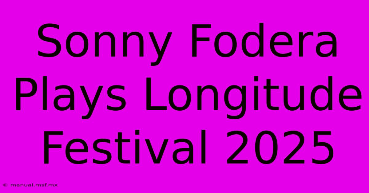 Sonny Fodera Plays Longitude Festival 2025