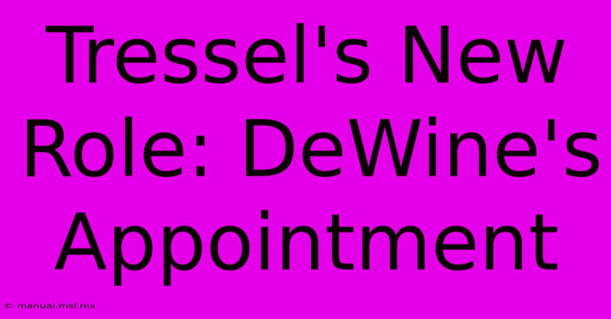 Tressel's New Role: DeWine's Appointment